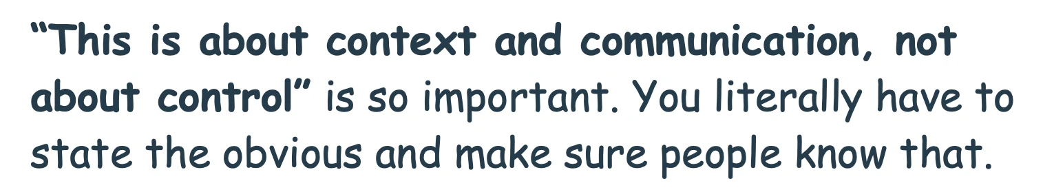 “This is about context and communication, not about control” — hand-drawn slide text